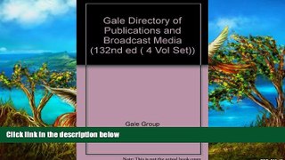 Buy Kristin B. Mallegg Gale Directory of Publications and Broadcast Media (132nd Edition)