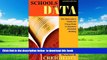 Pre Order Schools and Data: The Educator s Guide for Using Data to Improve Decision Making