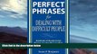 Buy NOW  Perfect Phrases for Dealing with Difficult People: Hundreds of Ready-to-Use Phrases for