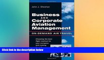 Buy NOW  Business   Corporate Aviation Management : On Demand Air Travel John Sheehan  Book