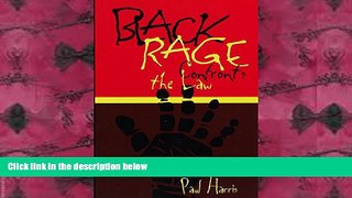 BEST PDF  Black Rage Confronts the Law (Critical America) #[DOWNLOAD] ONLINE