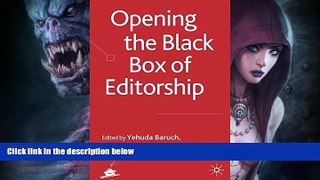 Buy  Opening the Black Box of Editorship   Full Book