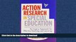Hardcover Action Research in Special Education: An Inquiry Approach for Effective Teaching and