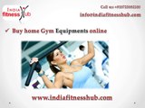 Buy Home Gym Equipment Online at India Fitness Hub