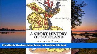 Audiobook A Short History of Scotland Andrew Lang Audiobook Download