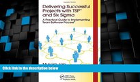 Best Price Delivering Successful Projects with TSP(SM) and Six Sigma: A Practical Guide to