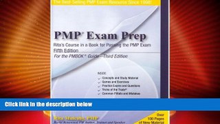 Price PMP Exam Prep, Fifth Edition: Rita s Course in a Book for Passing the PMP Exam Rita Mulcahy