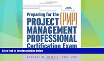 Price Preparing For The Project Management Professional (PMP) Certification Exam(pmp Michael W.