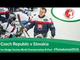 Czech Republic v Slovakia| Prelim | 2016 Ice Sledge Hockey World Championships B-Pool, Tomakomai