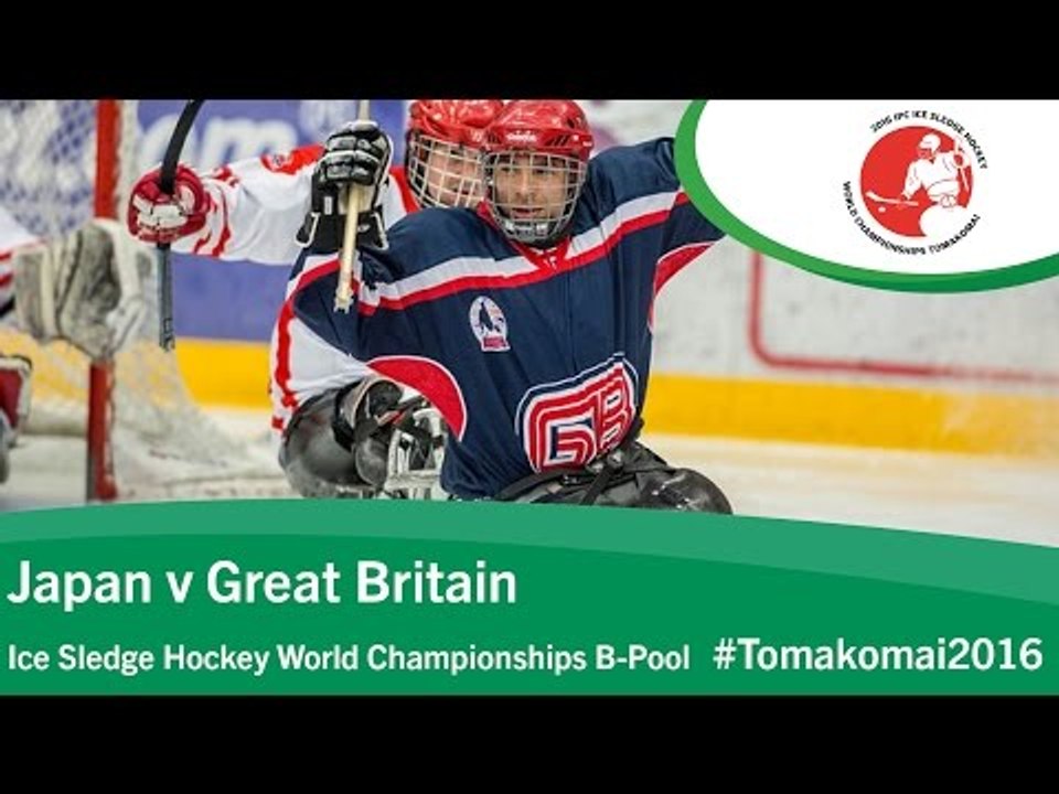 Japan v Great Britain | Prelim | 2016 Ice Sledge Hockey World Championships B-Pool, Tomakomai