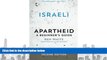 BEST PDF  Israeli Apartheid: A Beginner s Guide READ ONLINE
