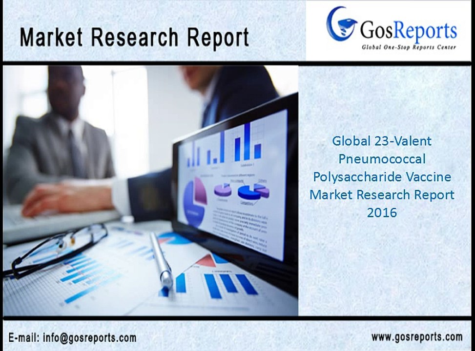 Global 23-Valent Pneumococcal Polysaccharide Vaccine Report-Market Size and Forecast 2016