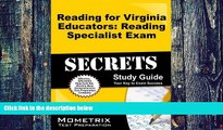 Pre Order Reading for Virginia Educators: Reading Specialist Exam Secrets Study Guide: RVE Test