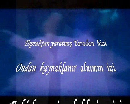 Topraktan yaratmış Yaradan Bizi & Esat ANIK & video.. Tasarım & Aynur Avcı