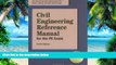 Pre Order Civil Engineering Reference Manual for the PE Exam, 10th Edition Michael R. Lindeburg mp3
