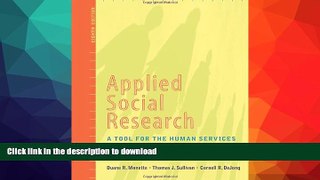 Hardcover Applied Social Research: A Tool for the Human Services, 8th Edition (Research,