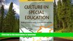 READ Culture in Special Education: Building Reciprocal Family - Professional Relationships  Full