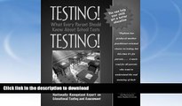 Hardcover Testing! Testing!: What Every Parent Should Know About School Tests Kindle eBooks