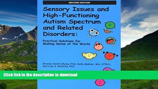 Pre Order Sensory Issues and High-Functioning Autism Spectrum and Related Disorders  Kindle eBooks