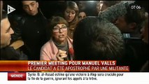 Quand Manuel Valls se fait clasher par une militante... Pas commode!