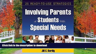 READ Involving Parents of Students with Special needs: 25 Ready-to-Use Strategies  Kindle eBooks