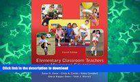 Read Book Elementary Classroom Teachers as Movement Educators Full Book