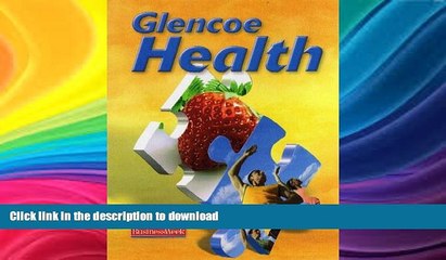 Hardcover Glencoe Health, Student Edition