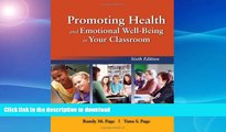 Read Book Promoting Health And Emotional Well-Being In Your Classroom