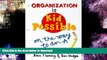 Read Book Organization Is Kid-Possible: On the Way to an 