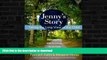 Free [PDF] Jenny s Story: Taking the Long View of the Child, Prospect s Philosophy in Action