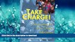 Read Book Take Charge!: Advocating For Your Child s Education