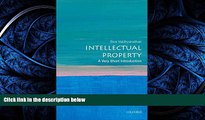 READ THE NEW BOOK Intellectual Property: A Very Short Introduction (Very Short Introductions)