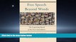 FAVORIT BOOK Free Speech Beyond Words: The Surprising Reach of the First Amendment BOOOK ONLINE