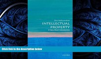 PDF [DOWNLOAD] Intellectual Property: A Very Short Introduction (Very Short Introductions)