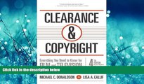 READ book Clearance   Copyright, 4th Edition: Everything You Need to Know for Film and Television