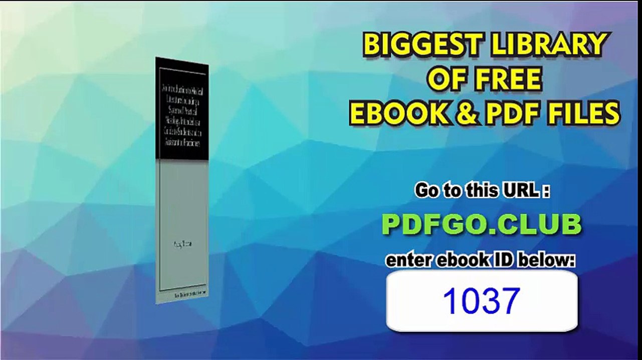 An Introduction to Medical Literature Including