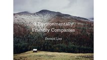 Donald Liss - 3 Environmentally Friendly Companies