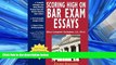 FAVORIT BOOK Scoring High on Bar Exam Essays: In-Depth Strategies and Essay-Writing That Bar