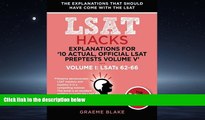 READ THE NEW BOOK Explanations for  10 Actual, Official LSAT PrepTests Volume V : LSATs 62-71 -