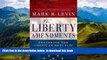 PDF [DOWNLOAD] The Liberty Amendments: Restoring the American Republic READ ONLINE