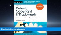 READ THE NEW BOOK Patent, Copyright   Trademark: An Intellectual Property Desk Reference BOOOK