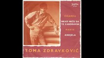 Toma Zdravkovic - Andjela (1968)