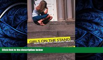 FAVORIT BOOK Girls on the Stand: How Courts Fail Pregnant Minors BOOOK ONLINE