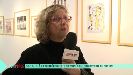 Sur Place au Musée de l'Imprimerie à Nantes (2/2)