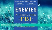READ THE NEW BOOK Enemies: A History of the FBI BOOOK ONLINE