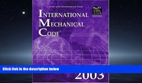 READ THE NEW BOOK International Mechanical Code 2003 (International Code Council Series)