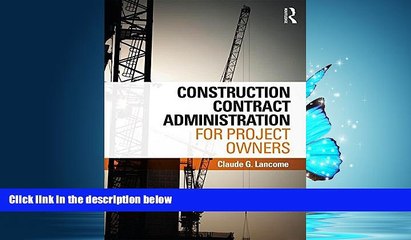 READ THE NEW BOOK Construction Contract Administration for Project Owners BOOOK ONLINE