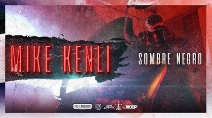 Mike Kenli - Sombre Négro (Ce game est dégueu) #BO Officiel -LE WOOP  MISSION GRAND REX-