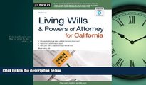 READ THE NEW BOOK Living Wills and Powers of Attorney for California (Living Wills   Powers of