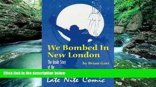 Price We Bombed in New London Brian Gari On Audio